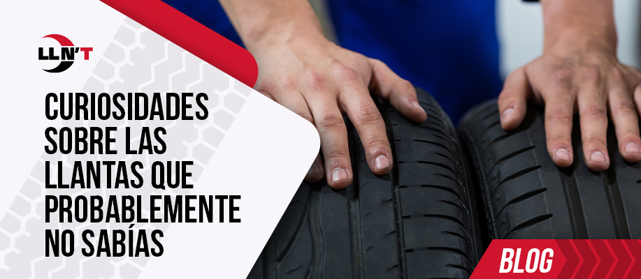 Curiosidades sobre las llantas que probablemente no sabías