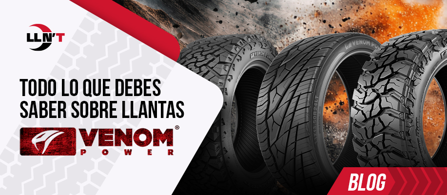 Todo lo que debes saber sobre las llantas Venom